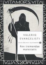 Rex tremendae maiestatis