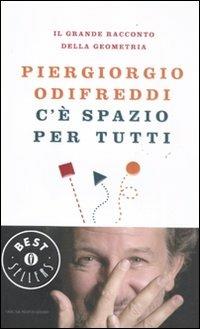 C'è spazio per tutti. Il grande racconto della geometria - Piergiorgio Odifreddi - copertina