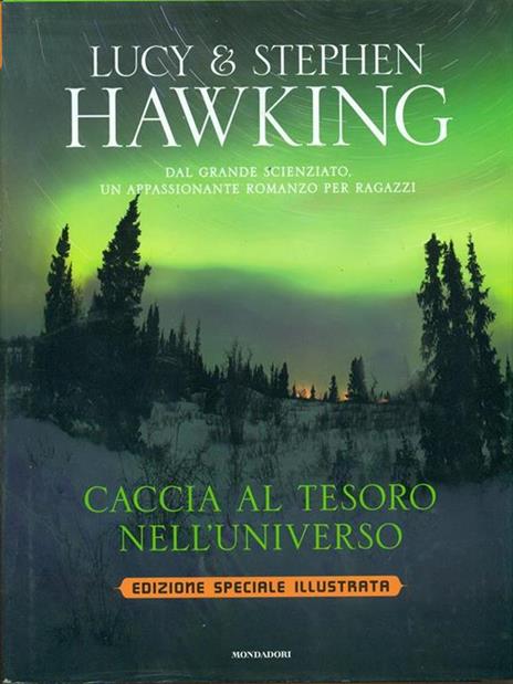 Caccia al tesoro nell'universo. Ediz. speciale - Lucy Hawking,Stephen Hawking - 3