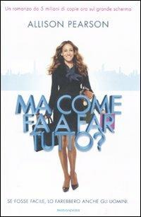 Ma come fa a far tutto? - Allison Pearson - copertina