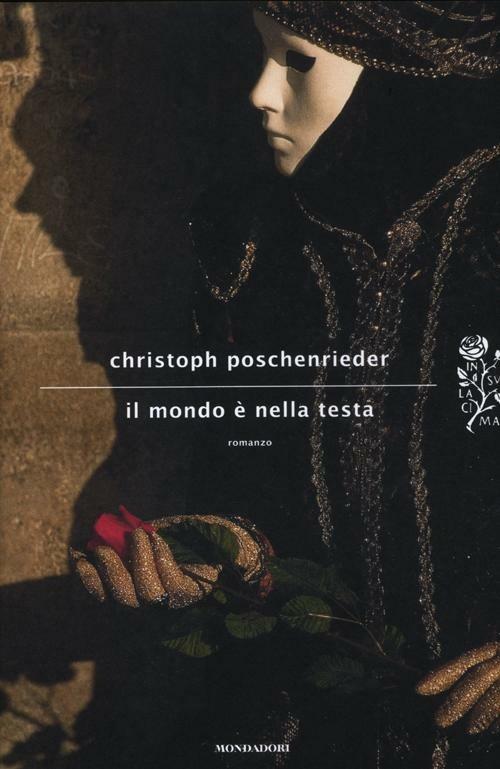 Il mondo è nella testa - Christoph Poschenrieder - copertina