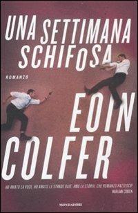 Una settimana schifosa - Eoin Colfer - copertina