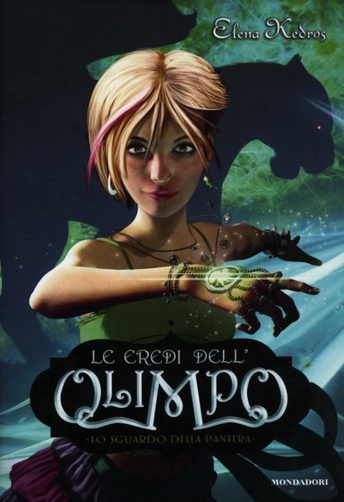 Lo sguardo della pantera. Le eredi dell'Olimpo. Vol. 2 - Elena Kedros - copertina