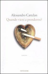 Quando vieni a prendermi? - Alessandro Cattelan - copertina