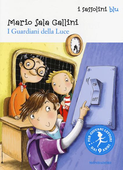 I guardiani della luce - Mario Sala Gallini - copertina