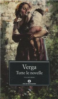 Tutte le novelle. Vol. 1 - Giovanni Verga - copertina