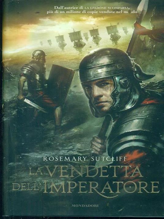 La vendetta dell'imperatore - Rosemary Sutcliff - 6