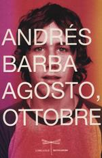 Agosto, ottobre