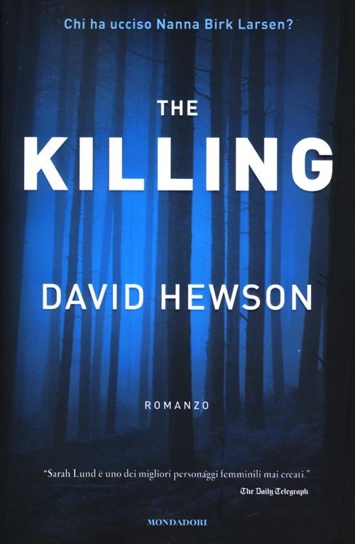 The killing - David Hewson - 5