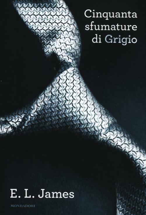 Cinquanta sfumature di grigio - E. L. James - Libro - Mondadori - Omnibus |  IBS