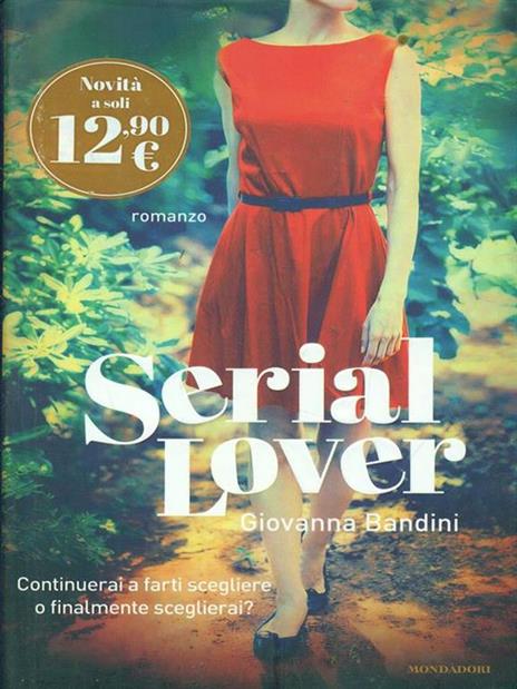 Serial lover - Giovanna Bandini - 3