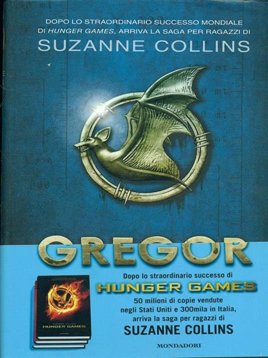 La prima profezia. Gregor. Vol. 1 - Suzanne Collins - 5