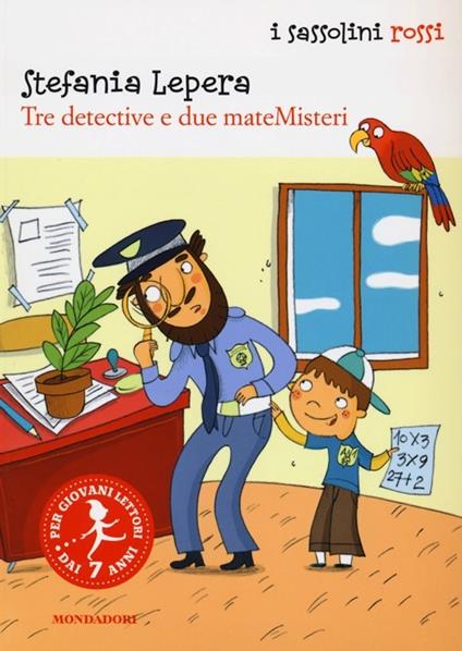 Tre detective e due mateMisteri - Stefania Lepera - copertina