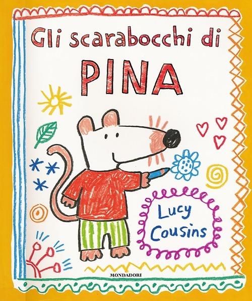 Gli scarabocchi di Pina - Lucy Cousins - 3