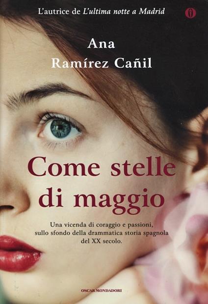 Come stelle di maggio. Ediz. speciale - Ana Ramírez Cañil - copertina