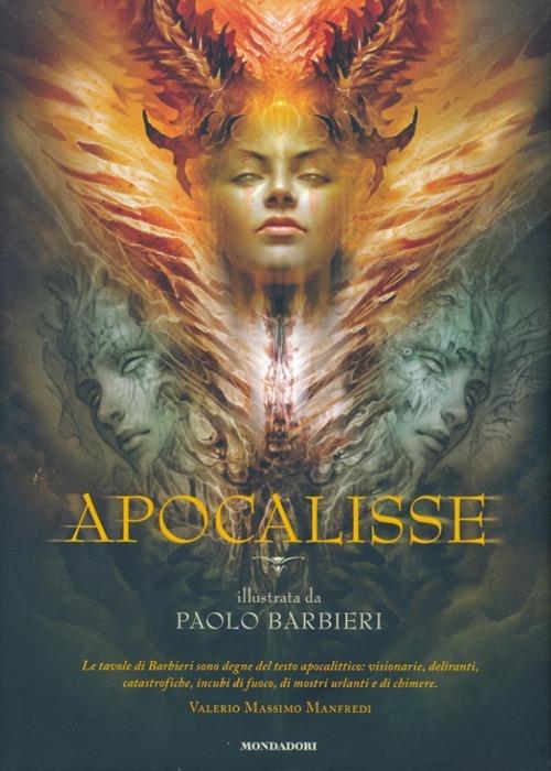 Apocalisse. Ediz. illustrata - Paolo Barbieri - copertina