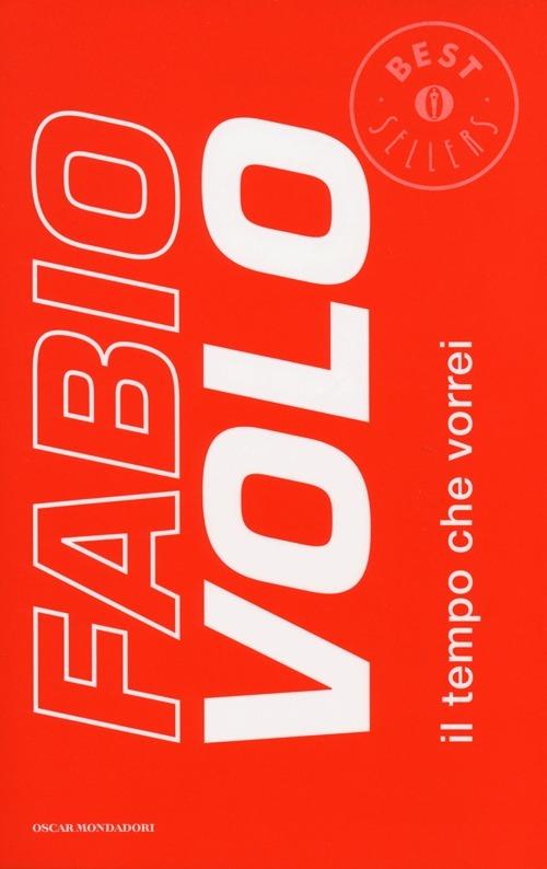 Il tempo che vorrei - Fabio Volo - copertina