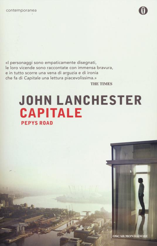 Capitale. Pepys Road - John Lanchester - copertina