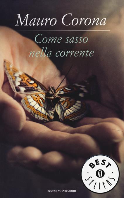 Come sasso nella corrente - Mauro Corona - copertina