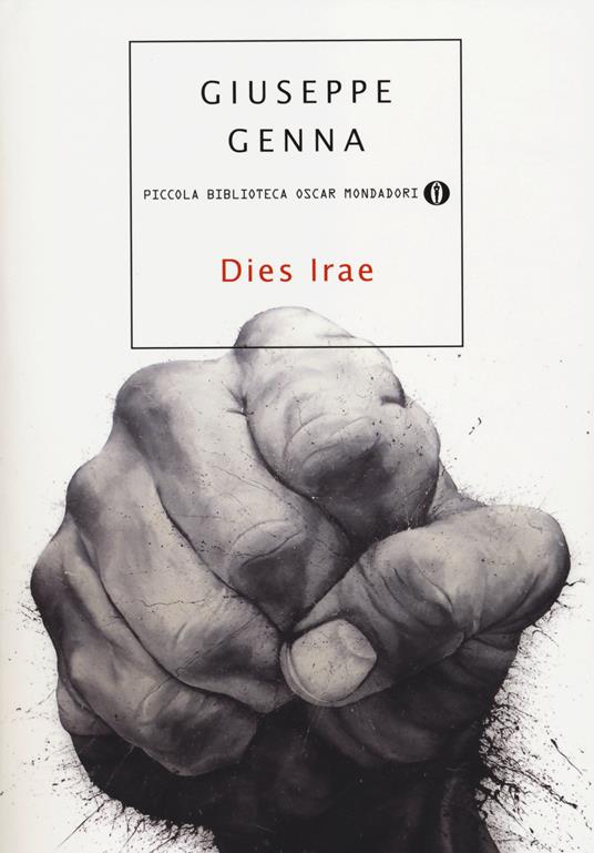 Dies Irae - Giuseppe Genna - Libro - Mondadori - Piccola biblioteca oscar |  IBS
