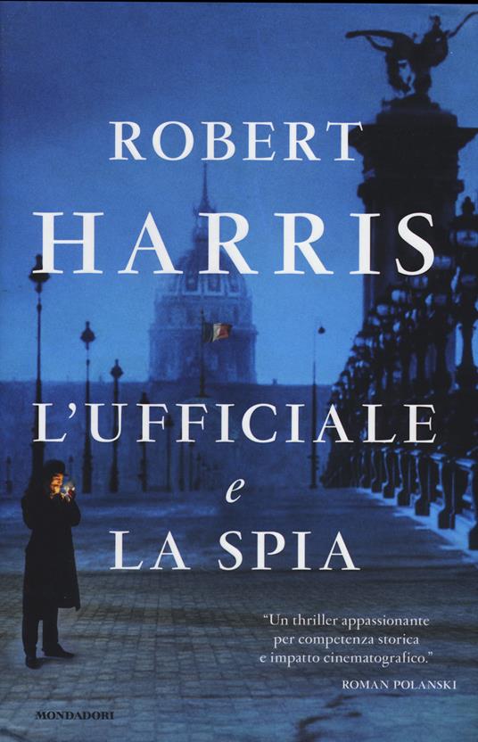 L' ufficiale e la spia - Robert Harris - 3