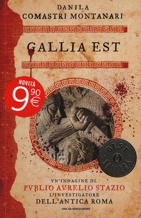 Gallia est - Danila Comastri Montanari - copertina