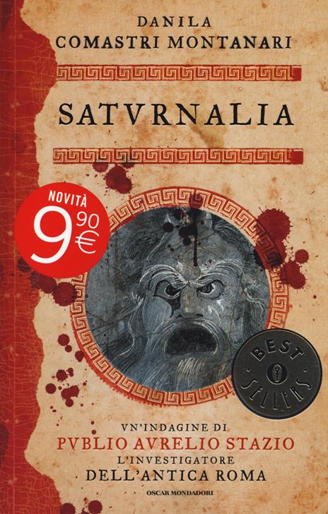 Saturnalia - Danila Comastri Montanari - 2