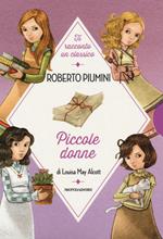 Piccole donne di Louisa May Alcott