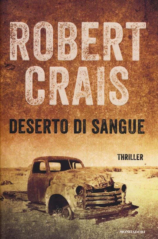 Deserto di sangue - Robert Crais - copertina