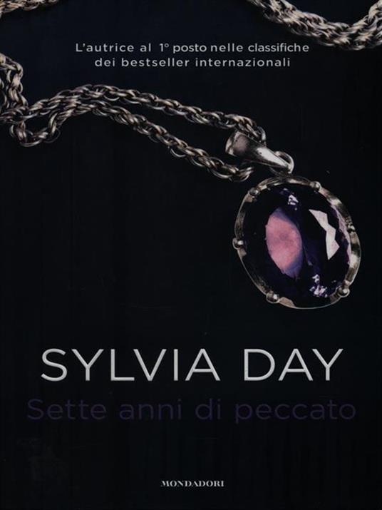 Sette anni di peccato - Sylvia Day - 3