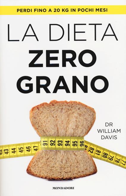 La dieta zero grano - William Davis - copertina