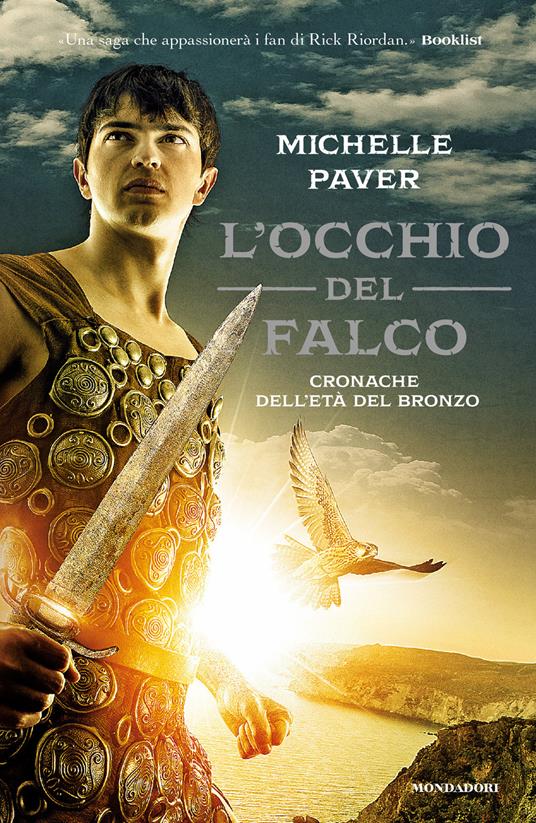 L' occhio del falco. Cronache dell'età del bronzo. Vol. 3 - Michelle Paver - copertina