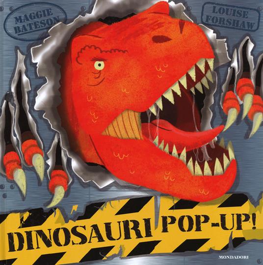 Dinosauri pop-up! Con adesivi - Maggie Bateson,Louise Forshaw - 6