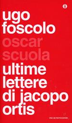 Ultime lettere di Jacopo Ortis