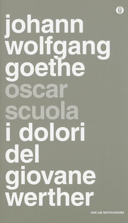 I dolori del giovane Werther - Johann Wolfgang Goethe - copertina