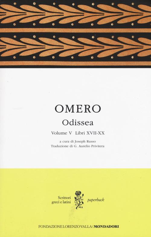 Odissea. Testo greco a fronte. Vol. 5: Libri XVII-XX - Omero - copertina
