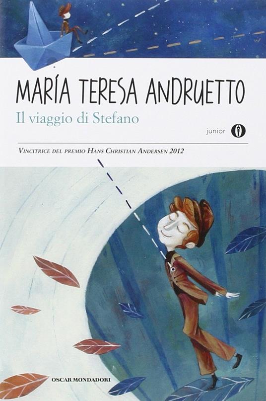 Il viaggio di Stefano - Maria Teresa Andruetto - copertina