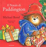 Il Natale di Paddington. Ediz. illustrata