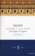 Giuseppe e i suoi fratelli. Vol. 3: Giuseppe in Egitto.