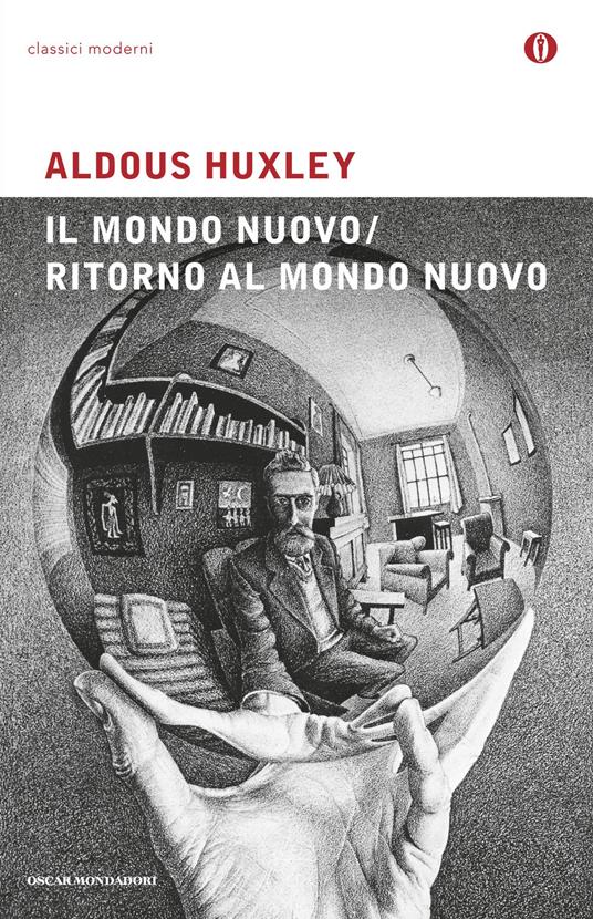 Il mondo nuovo-Ritorno al mondo nuovo - Aldous Huxley - copertina