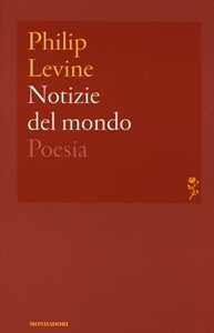 Notizie del mondo. Testo inglese a fronte