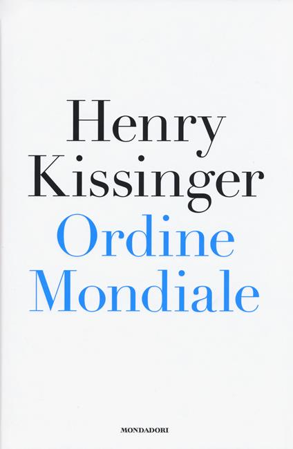 Ordine mondiale - Henry Kissinger - copertina