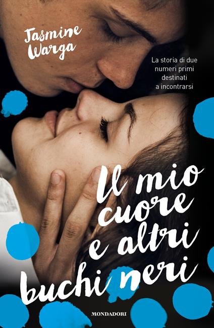 Il mio cuore e altri buchi neri - Jasmine Warga - copertina