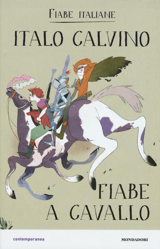 Fiabe a cavallo. Fiabe italiane - Italo Calvino - copertina