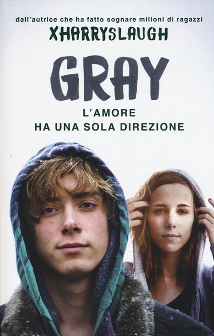 Gray. L'amore ha una sola direzione - Xharryslaugh - copertina