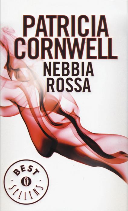 Nebbia rossa - Patricia D. Cornwell - copertina