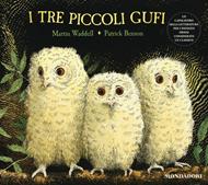 I tre piccoli gufi. Ediz. illustrata