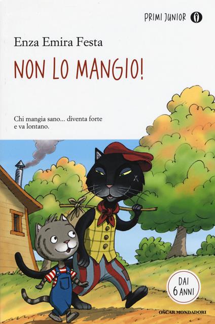 Non lo mangio! - Enza Emira Festa - copertina