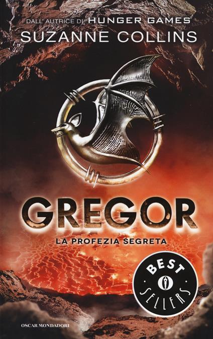 La profezia segreta. Gregor. Vol. 4 - Suzanne Collins - copertina