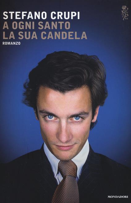 A ogni santo la sua candela - Stefano Crupi - copertina